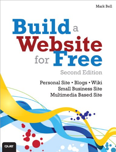 Beispielbild fr Build a Website for Free (2nd Edition) zum Verkauf von Wonder Book
