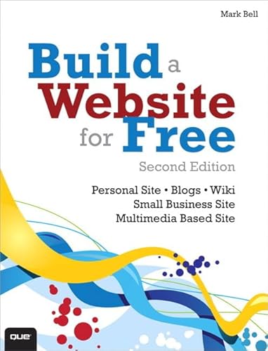 Imagen de archivo de Build a Website for Free (2nd Edition) a la venta por Wonder Book