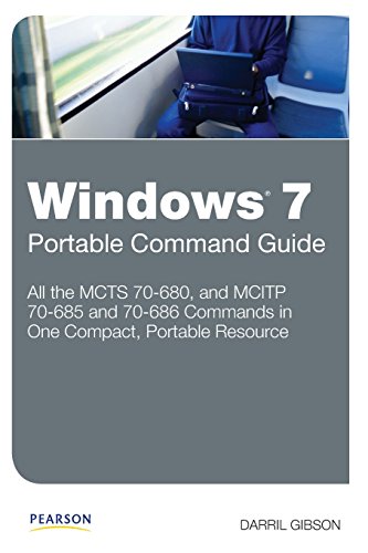 9780789747358: Windows 7 Portable Command Guide: MCTS 70680, 70685 and 70686