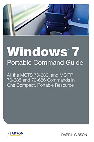 Stock image for Windows 7 Portable Command Guide: MCTS 70680, 70685 and 70686 for sale by Wonder Book