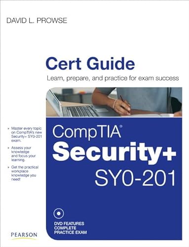 CompTIA Security+ SY0-201 Cert Guide (9780789747440) by Prowse, David L.