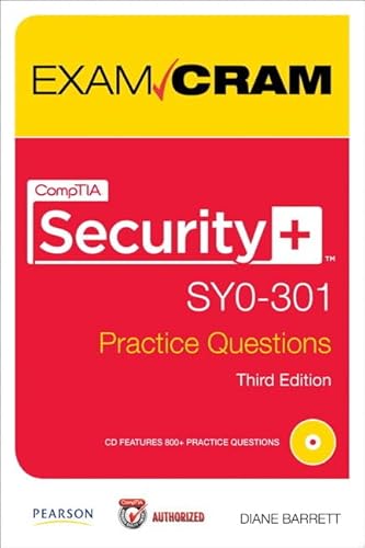 Stock image for CompTIA Security+ SY0-301 Practice Questions Exam Cram (3rd Edition) for sale by Wonder Book