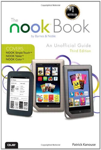 Beispielbild fr The Nook Book: An Unofficial Guide zum Verkauf von Wonder Book