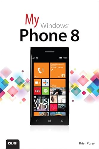 My Windows Phone 8 (9780789748539) by Posey, Brien