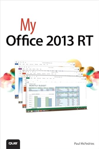 My Office 2013 RT (My...series) (9780789748690) by McFedries, Paul