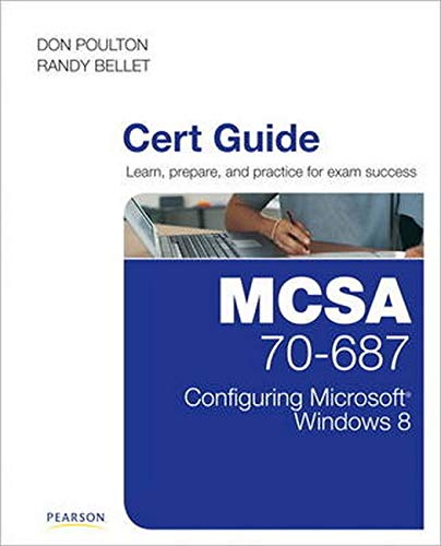 Imagen de archivo de MCSA 70-687 Cert Guide: Configuring Microsoft Windows 8.1 a la venta por Irish Booksellers