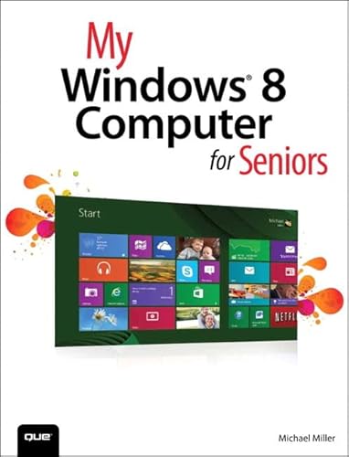 My Windows 8 Computer for Seniors (My.)