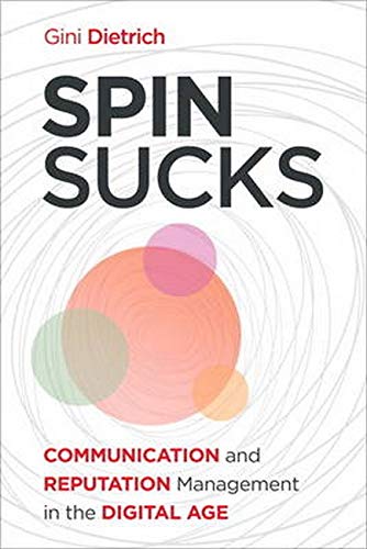 9780789748867: Spin Sucks: Communication and Reputation Management in the Digital Age (Que Biz-tech)