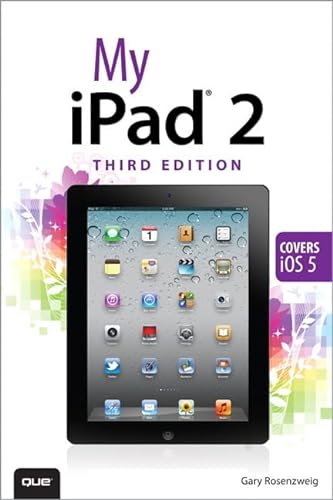 Imagen de archivo de My iPad 2: Covers Ios 5 (My.series) a la venta por SecondSale