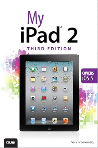 Stock image for My iPad 2: Covers Ios 5 (My.series) for sale by SecondSale