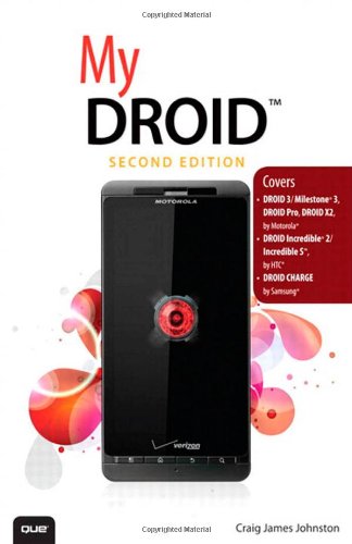 9780789749383: My DROID:(Covers DROID 3/Milestone 3, DROID Pro, DROID X2, DROID Incredible 2/Incredible S, and DROID CHARGE)