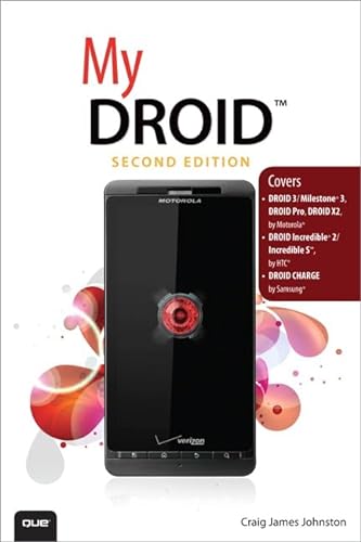9780789749383: My DROID: (Covers DROID 3/Milestone 3, DROID Pro, DROID X2, DROID Incredible 2/Incredible S, and DROID CHARGE)