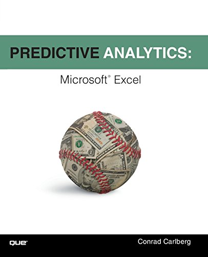 Predictive Analytics: Microsoft Excel (9780789749413) by Carlberg, Conrad