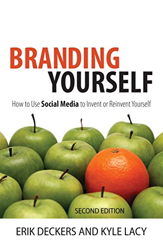 Imagen de archivo de Branding Yourself: How to Use Social Media to Invent or Reinvent Yourself (2nd Edition) (Que Biz-Tech) a la venta por More Than Words