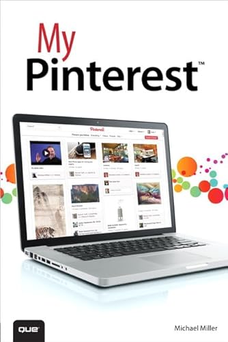 My Pinterest (My...series) (9780789749819) by Miller, Michael