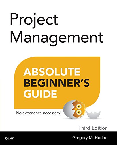 Stock image for Project Management Absolute Beginner's Guide (3rd Edition) for sale by SecondSale