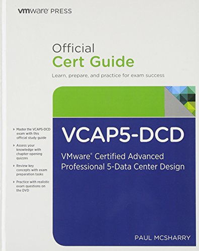 Stock image for Vcap5-dcd Official Cert Guide: Vmware Certified Advanced Professional 5 - Data Center Design (Vmware Press Certification) for sale by HPB-Red