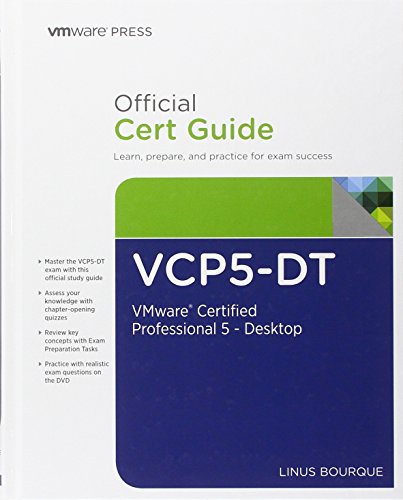 Imagen de archivo de Vcp5-dt Official Cert Guide: Vmware Certified Professional 5 - Desktop (Vmware Press Certification) a la venta por HPB-Red