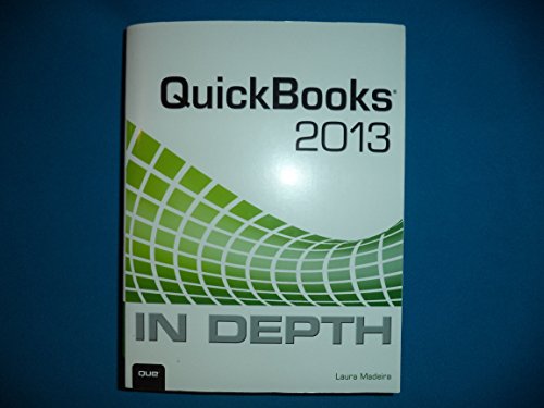 Stock image for QuickBooks 2013 in Depth for sale by Better World Books