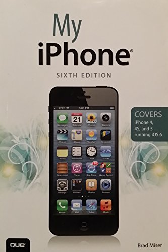 Stock image for My iPhone Sixth Edition for sale by Wonder Book