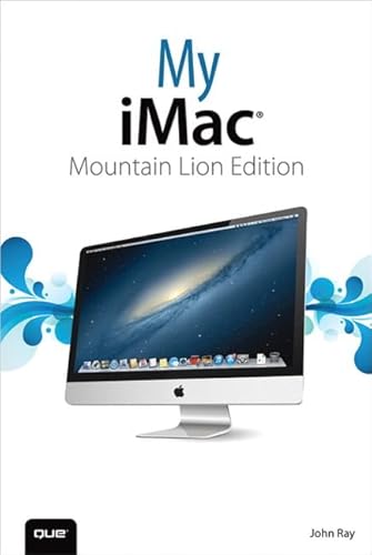 My iMac: Mountain Lion Edition (9780789751133) by Ray, John
