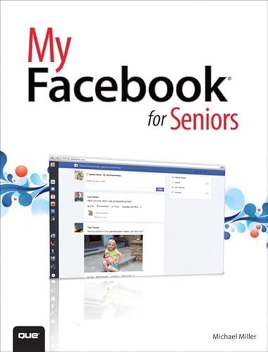 My Facebook for Seniors (9780789751669) by Miller, Michael