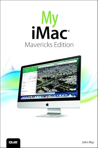 Imagen de archivo de My iMac: Mavericks Edition a la venta por More Than Words