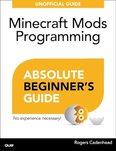 Beispielbild fr Minecraft Mods Programming zum Verkauf von Better World Books
