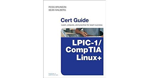 9780789754554: Comptia Linux+ / Lpic-1 Cert Guide: (Exams LX0-103 & LX0-104/101-400 & 102-400)