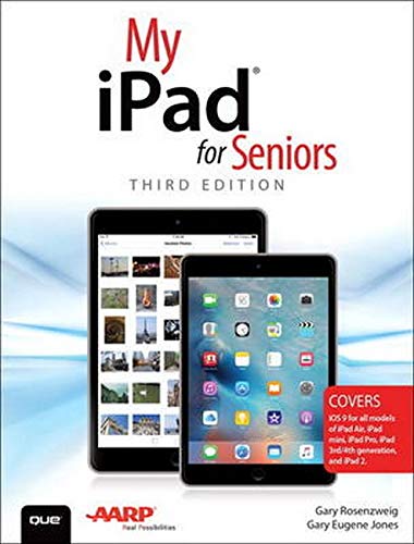 9780789755339: My iPad for Seniors (Covers iOS 9 for iPad Pro, all models of iPad Air and iPad mini, iPad 3rd/4th generation, and iPad 2)
