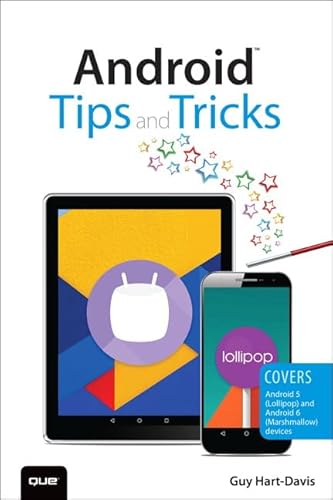Stock image for Android Tips and Tricks : Covers Android 5 and Android 6 Devices for sale by Better World Books: West