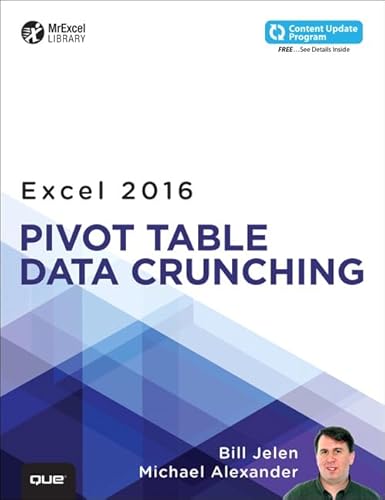 Stock image for Excel 2016 Pivot Table Data Crunching (includes Content Update Program) (MrExcel Library) for sale by SecondSale