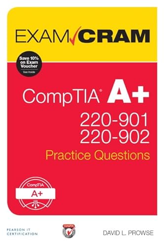 Stock image for CompTIA A+ 220-901 and 220-902 Practice Questions Exam Cram for sale by Jenson Books Inc