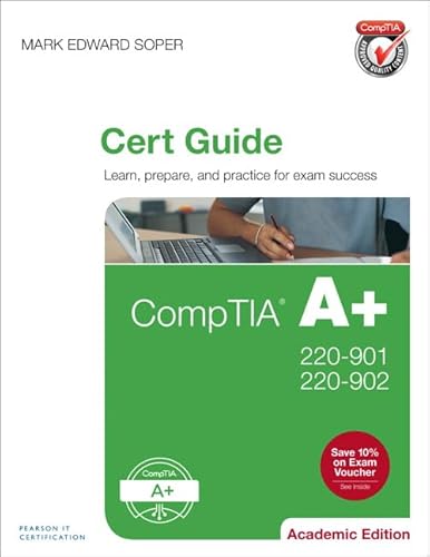 Stock image for CompTIA A+ 220-901 and 220-902 Cert Guide, Academic Edition for sale by HPB-Red