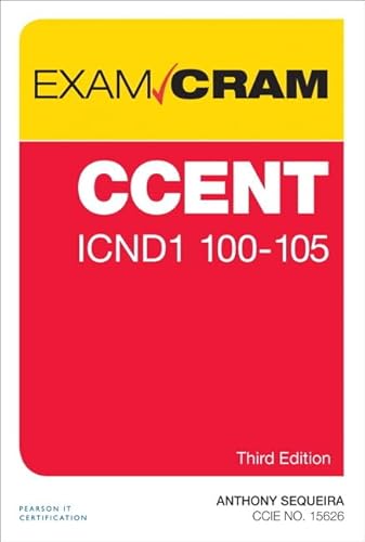 Imagen de archivo de CCENT ICND1 100-105 Exam Cram (3rd Edition) a la venta por SecondSale