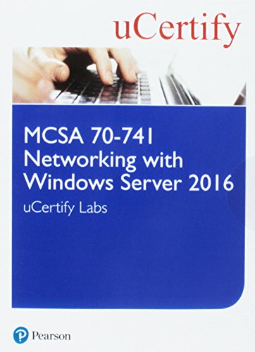 9780789757067: MCSA 70-741 Networking with Windows Server 2016 Pearson uCertify Course and Labs Access Card (Certification Guide)