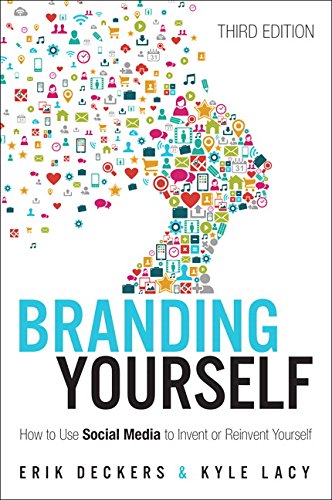 Imagen de archivo de Branding Yourself: How to Use Social Media to Invent or Reinvent Yourself (Que Biz-Tech) a la venta por ZBK Books