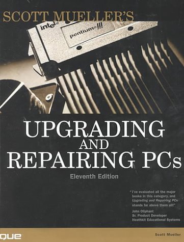Upgrading and Repairing PCs (9780789780096) by Mueller, Scott; Berkel, Scott