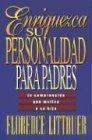 Stock image for Enriquezca su Personalidad Para Padres: Comprenda Que Motiva A su Hijo = Personality Plus for Parents for sale by ThriftBooks-Atlanta