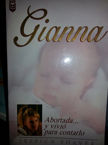 Gianna (Spanish Edition) (9780789901927) by Jessica Shaver