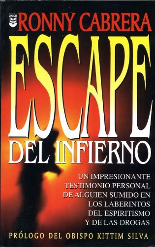 Stock image for Escape del Infierno = I Escaped from Hell for sale by ThriftBooks-Dallas