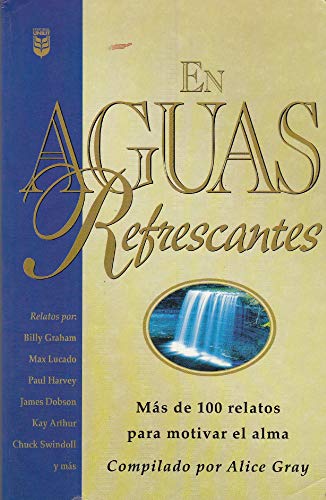 Stock image for En Aguas Refrescantes = Stories for the Heart for sale by ThriftBooks-Dallas