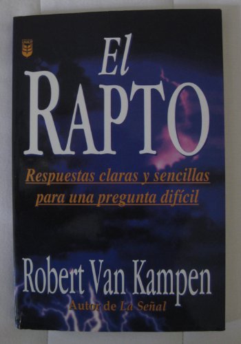 9780789904676: El Rapto : The Rapture Question Answered