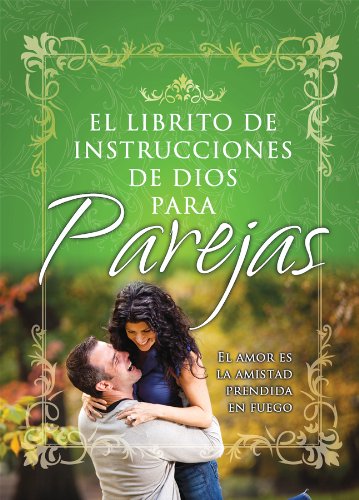 Beispielbild fr El librito de instrucciones de Dios para parejas (God's Little Instruction Books (Spanish)) (Spanish Edition) zum Verkauf von SecondSale