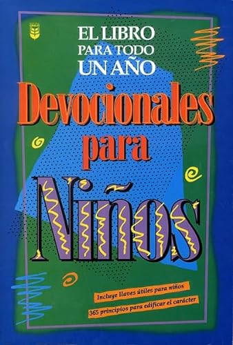 Stock image for Devocionales de ni?os para todo un a?o (Spanish Edition) for sale by SecondSale