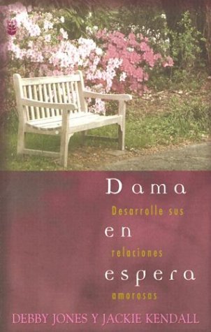 Stock image for Dama En Espera/lady in Waiting (Spanish Edition) for sale by HPB-Ruby