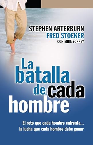 Stock image for La Batalla de Cada Hombre (Spanish Edition) for sale by Your Online Bookstore