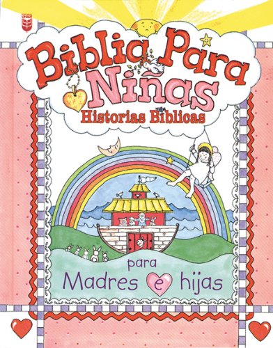 9780789907929: Biblia Para Nias: Historias B-Blicas: Little Girls Bible: Historias bblicas para madres e hijas