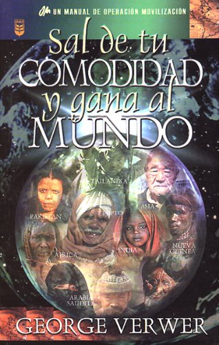 Imagen de archivo de Sal de Tu Comodidad y Gana Al Mundo: Out of Your Comfort Zone a la venta por ThriftBooks-Atlanta