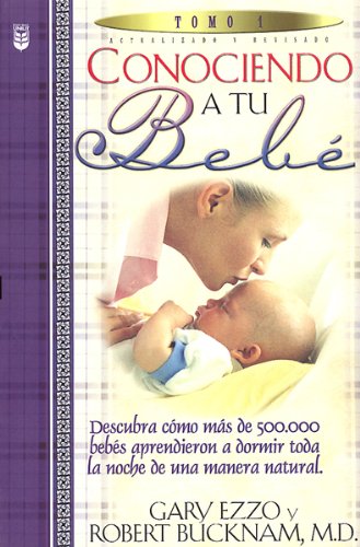 Imagen de archivo de Conociendo a Tu Bebe (Spanish Edition) a la venta por Once Upon A Time Books